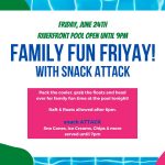 FAMILY FUN FRIVAY! WITH SNACK ATTACK