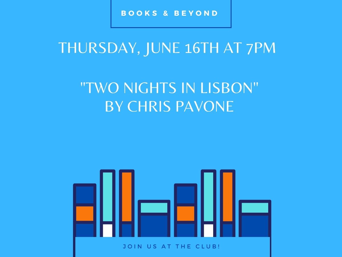 "TWO NIGHTS IN LISBON" BY CHRIS PAVONE