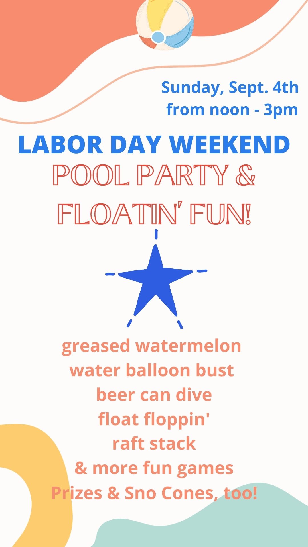2022 LABOR DAY WEEKEND POOL PARTY and FLOATIN FUN
