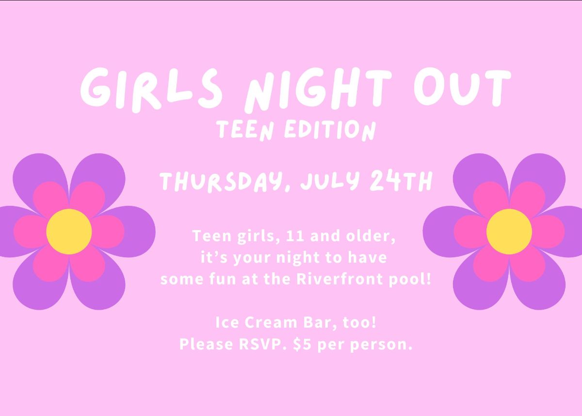 Girls Night Out Teen Edition July 2025