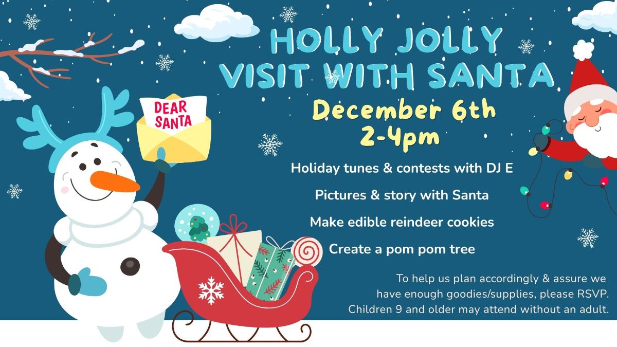 Holly Jolly Christmas with Santa December 2025
