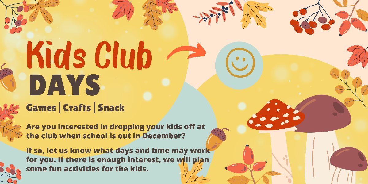 Kids Club DAYS December 2025