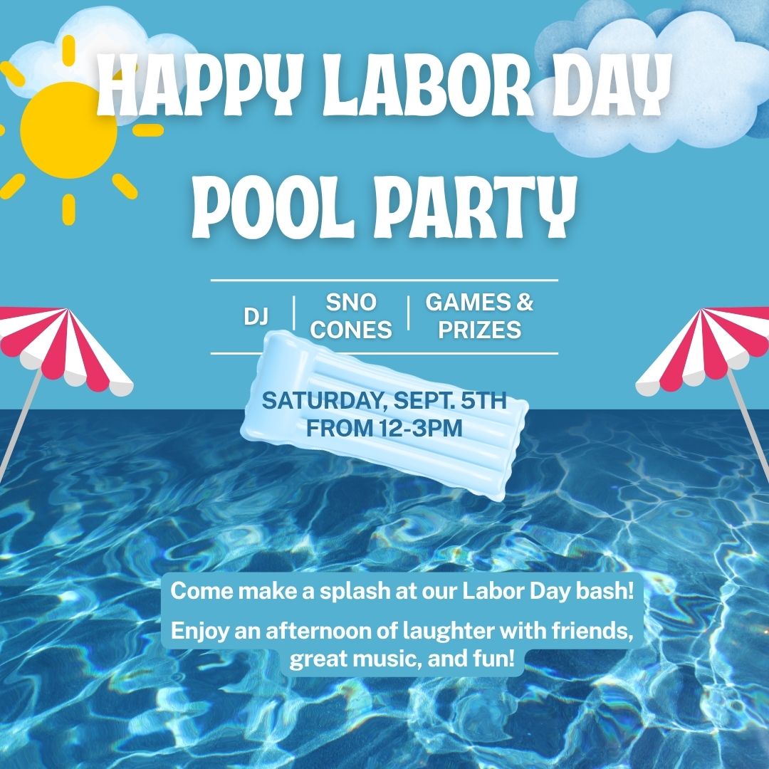 HAPPY LABOR DAY POOL PARTY 2026